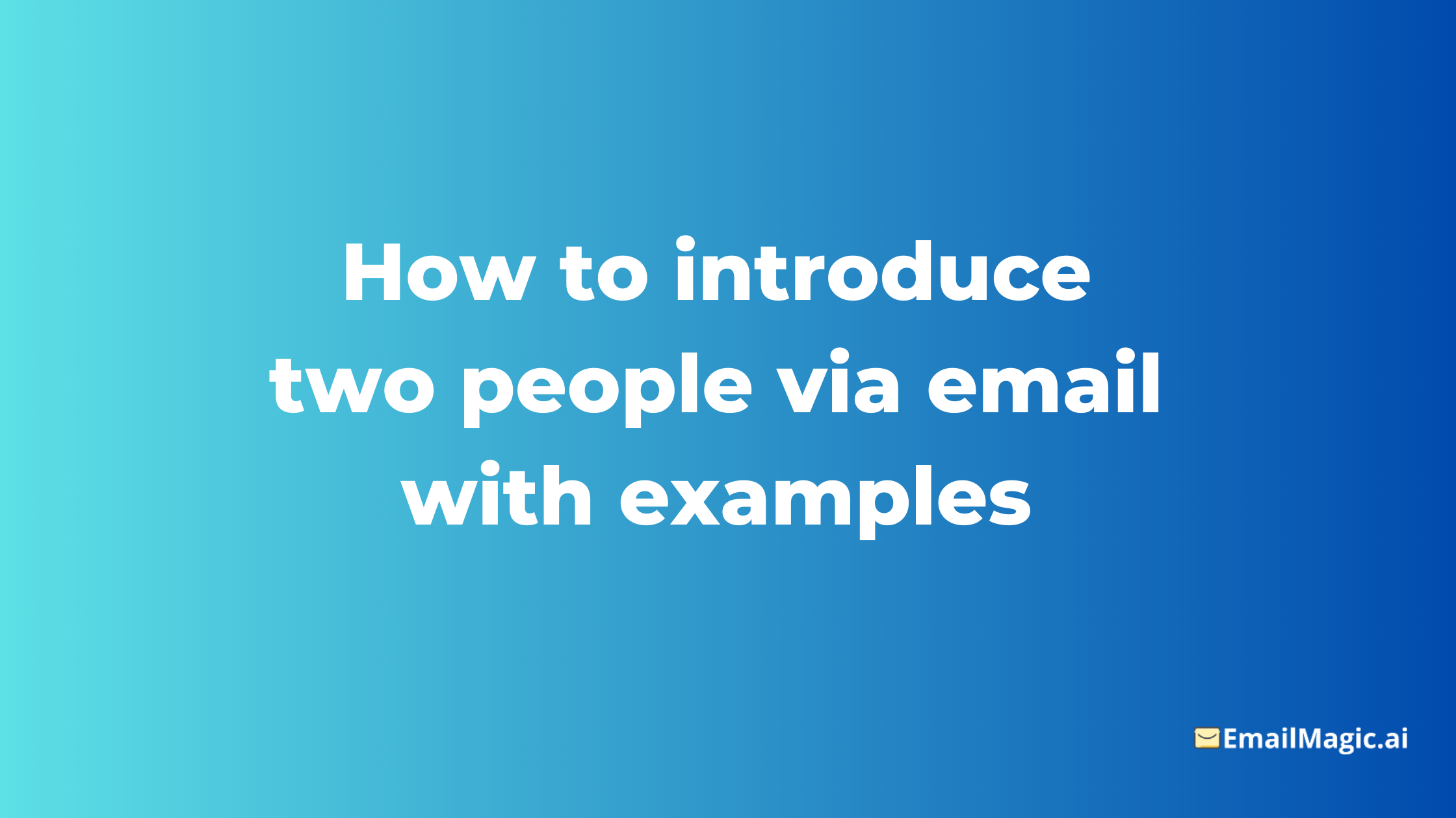 how-to-introduce-two-people-via-email-with-examples